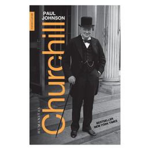 Churchill - paul johnson, editura humanitas