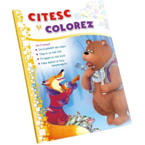 Citesc si Colorez - Ursul Pacalit De Vulpe, Editura Dorinta