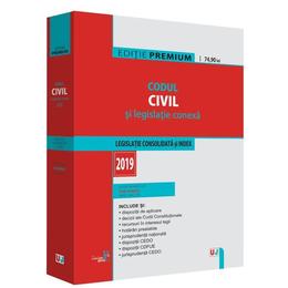 Codul civil si legislatie conexa 2019. Editie Premium - Dan Lupascu, editura Universul Juridic