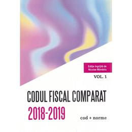 Codul fiscal comparat 2018-2019 vol.1-3, editura Con Fisc