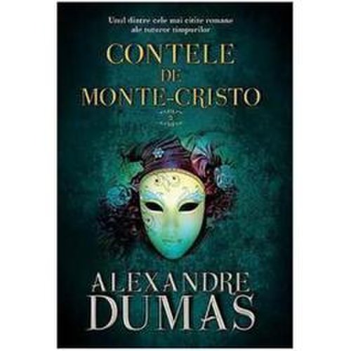 Contele de Monte-Cristo vol.2 - Alexandre Dumas, editura Litera