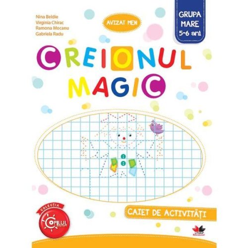 Creionul magic - Caiet de activitati - Grupa mare 5-6 ani - Nina Beldie, editura Litera