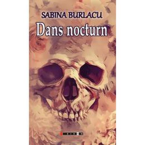 Dans nocturn - Sabina Burlacu, editura Eikon