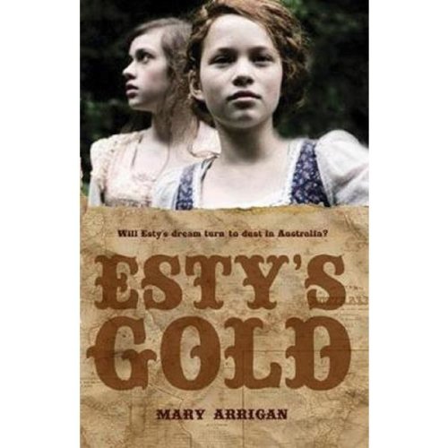 Esty's gold - Mary Arrigan, editura Frances Lincoln