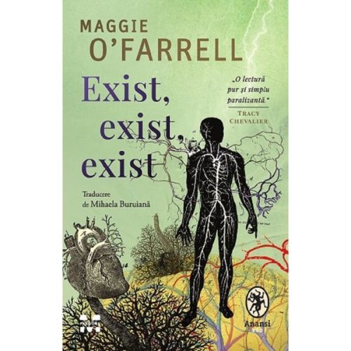 Exist, exist, exist - Maggie O'Farrell, editura Pandora