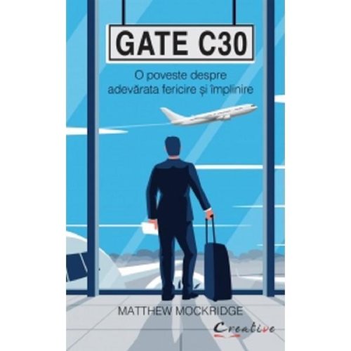 Gate C30 - Matthew Mockridge, editura Didactica Publishing House
