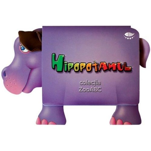 Hipopotamul - ZooABC, editura Prut