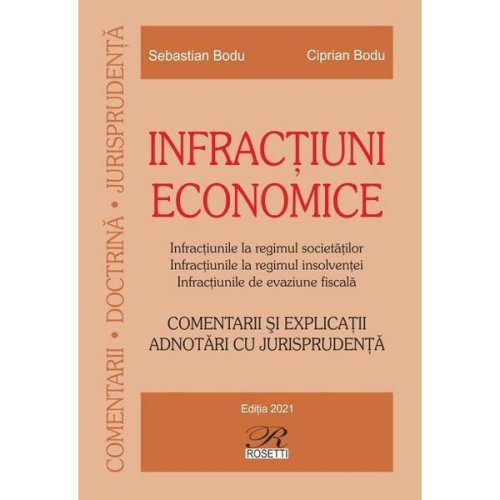 Infractiuni economice ed.2021 - Sebastian Bodu, Ciprian Bodu