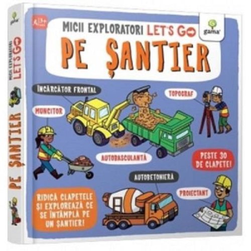 Let S Go! Pe Santier. Micii Exploratori, Editura Gama