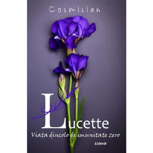 Lucette - Cosmisian, editura Siono