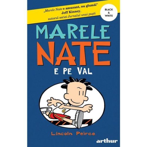 Marele Nate Vol.6: Nate e peval - Lincoln Peirce, editura Grupul Editorial Art