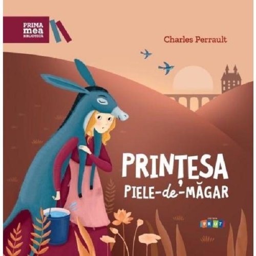Printesa Piele-de-Magar. Repovestire de Rodica Chiriacescu - Charles Perrault, editura Prut