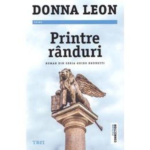 Printre randuri - Donna Leon, editura Trei