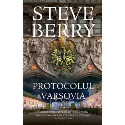 Protocolul Varsovia - Steve Berry, editura Rao