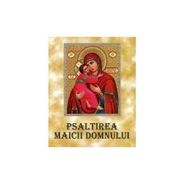 Psaltirea Maicii Domnului Cu Scris Mare (cartonat) (6.5), editura Biserica Ortodoxa Romana