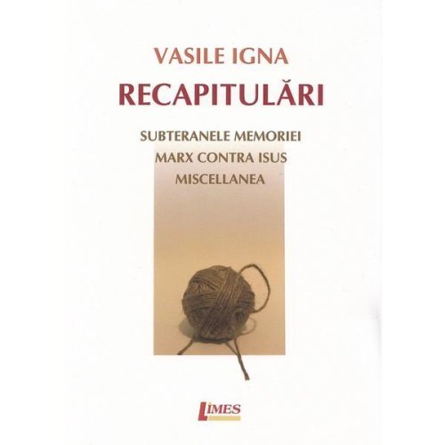 Recapitulari - Vasile Igna, editura Limes