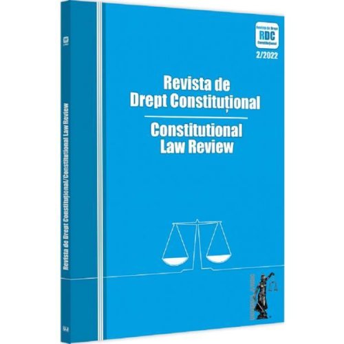 Revista de drept constitutional Nr.2/2022, editura Universul Juridic