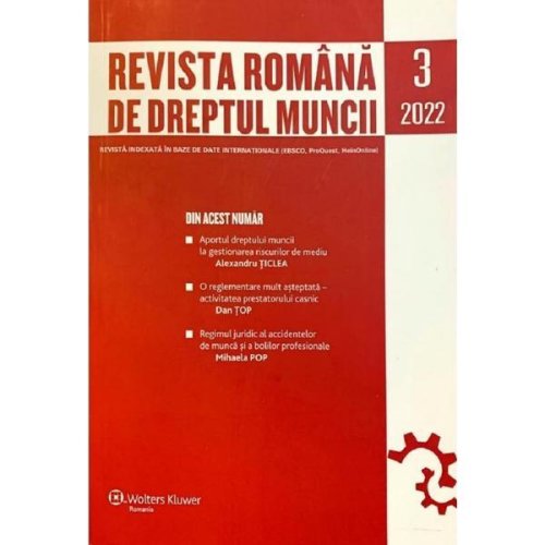 Revista romana de dreptul muncii. Nr.3/2022, editura Wolters Kluwer