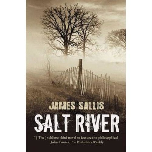 Salt River - James Sallis, editura Oldcastle Books
