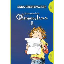 Scrisoare de la Clementina 3 - Sara Pennypacker, editura Grupul Editorial Art