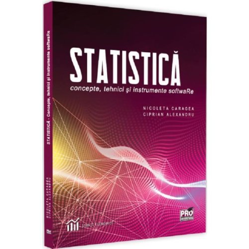 Statistica - Nicoleta Caragea, Ciprian Alexandru, editura Pro Universitaria