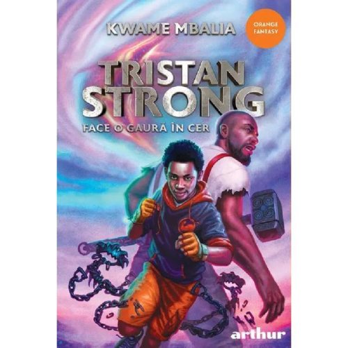 Tristan Strong face o gaura in cer - Kwame Mbalia, editura Grupul Editorial Art