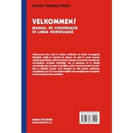 Velkommen! Manual De Conversatie In Limba Norveagiana Ed.3 - Sanda Tomescu Baciu, editura Polirom