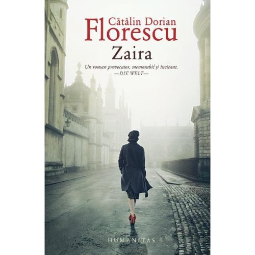 Zaira - Catalin Dorian Florescu, editura Humanitas