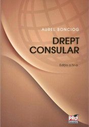 Drept Consular Ed.5 - Aurel Bonciog