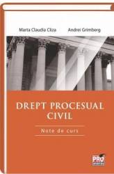 Drept Procesual Civil. Note De Curs - Marta Claudia Cliza Andrei Grimberg