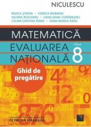 Evaluare nationala. Matematica - Clasa 8 - Ghid de pregatire - Rozica Stefan Viorica Baibarac