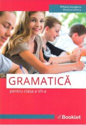 Gramatica - Clasa 7 - Mihaela Georgescu Nicoleta Ionescu