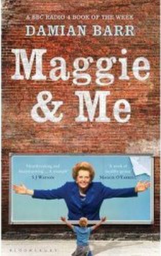 Maggie and Me - Damian Barr