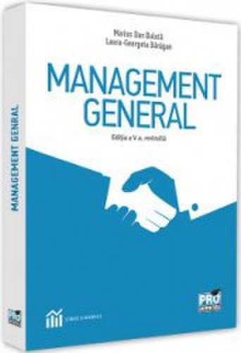 Management general Ed.5 - Marius Dan Dalota Laura-Georgeta Baragan
