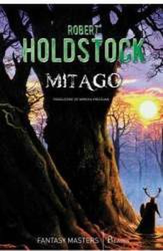 Mitago - Robert Holdstock