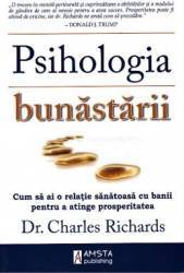 Psihologia bunastarii - charles richards