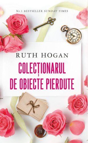 Colectionarul de obiecte pierdute, Ruth Hogan
