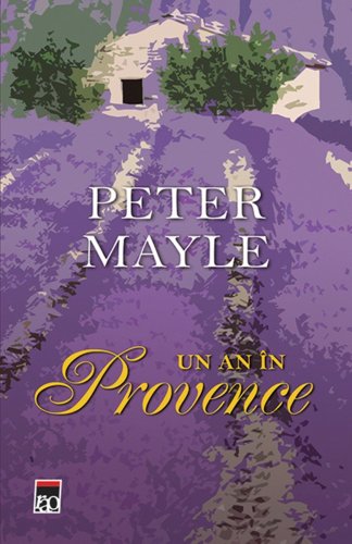 Un an in Provence, Peter Mayle