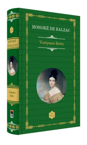 Verisoara Bette, Honore de Balzac