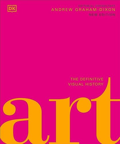 Art: The Definitive Visual Guide - Hardcover - DK Publishing (Dorling Kindersley)