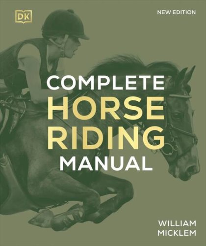 Complete Horse Riding Manual - Hardcover - DK Publishing (Dorling Kindersley)