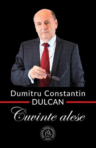 Cuvinte alese - Paperback brosat - Dumitru Constantin-Dulcan - Școala Ardeleană