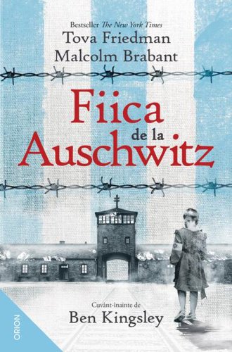 Fiica de la auschwitz - paperback brosat - malcolm brabant, tova friedman - nemira