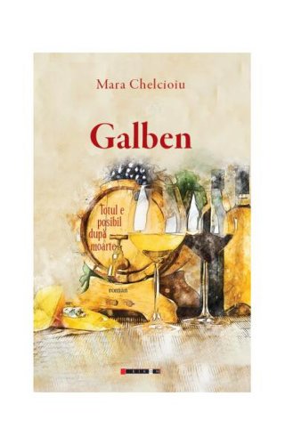 Galben - Paperback brosat - Mara Chelcioiu - Eikon
