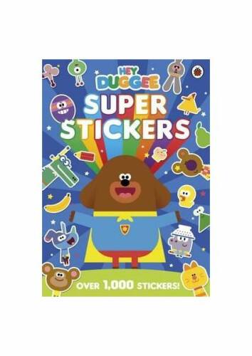 Hey duggee: super stickers : super stickers