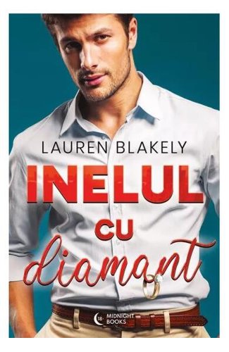 Inelul cu diamant (Vol. 1) - Paperback brosat - Lauren Blakely - Midnight books