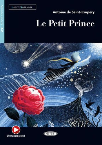 Le Petit Prince + Livre audio (A2) - Paperback brosat - Black Cat Cideb