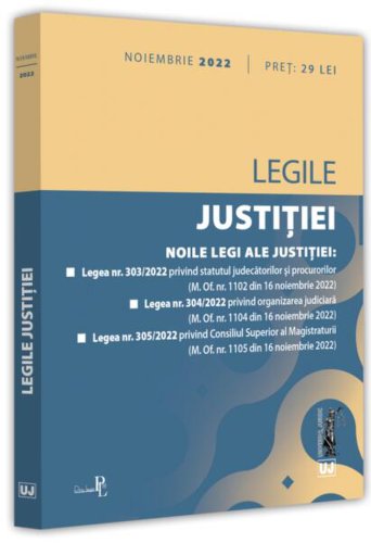 Legile justiției: noiembrie 2022 - Paperback brosat - Universul Juridic - Univers Enciclopedic