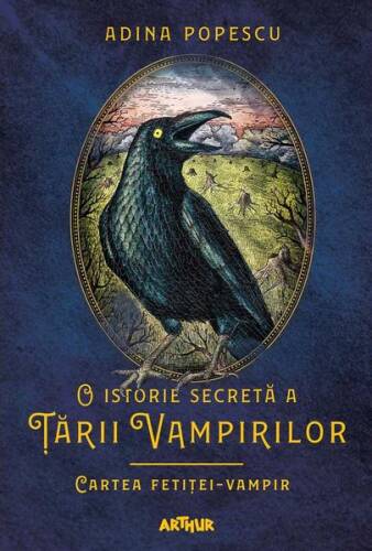 O istorie secretă a Ţării Vampirilor (Vol. 2) Cartea fetiței-vampir