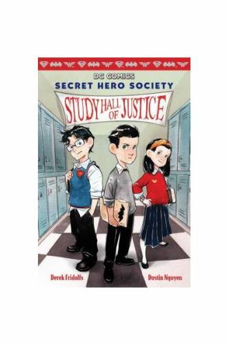 Study Hall of Justice (DC Comics: Secret Hero Society #1)